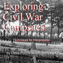 Exploring Civil War Campsites by Dave Poche and Wayne Rex - CD cover