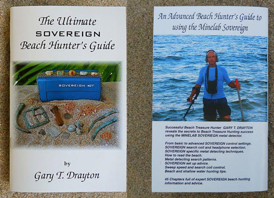 The Ultimate Sovereign Beach Hunter's Guide by Gary Drayton for beach metal detecting
